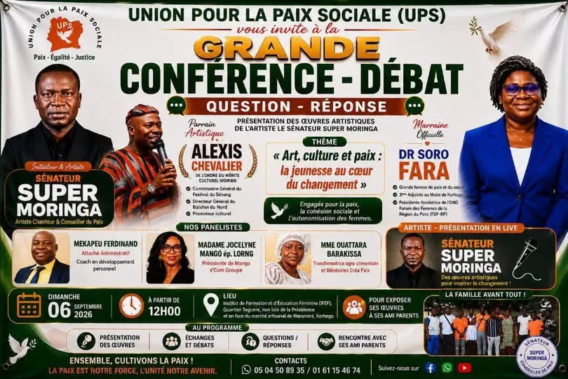 Affiche de la grande conférence-débat de l'Union pour la paix sociale du 6 septembre 2026 à Korhogo.